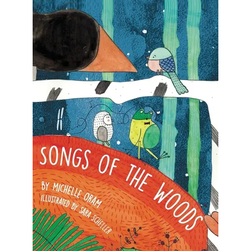 Songs of the Woods