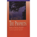 The Prophets: God's Truth Tellers