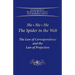 Me. Me. Me. The Spider in the Web: The Law of Correspondence and the Law of Projection