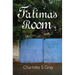 Fatima's Room: A Novel Set in Khartoum, Sudan
