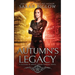 Autumn's Legacy: A Witch Detective Urban Fantasy