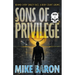 Sons of Privilege: A Noir Mystery