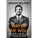 Way of the Wolf: Straight Line Selling: Master the Art of Persuasion, Influence, and Success