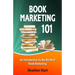 Book Marketing 101: Marketing Your Book on a Shoestring Budget