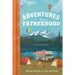 Adventures in Fatherhood: A Devotional