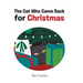 The Cat Who Came Back for Christmas