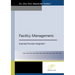 Facility Management: Business Process Integration