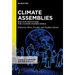Climate Assemblies: New Civic Institutions for a Climate-Changed World