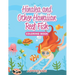 Hinalea and Other Hawaiian Reef Fish Coloring Book