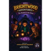 Brightwood Adventures: The Shadow In The story