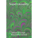 Supercausality