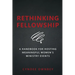 Rethinking Fellowship: A Handbook for Hosting Meaningful Women's Ministry Events