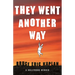 They Went Another Way: A Hollywood Memoir