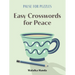 Pause for Puzzles: Easy Crosswords for Peace