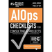 AIOps Checklists for Consulting and Projects (Training Courses and Certifications at Courses10. com)