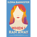When I Ran Away