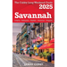 SAVANNAH The Cubby 2025 Long Weekend Guide