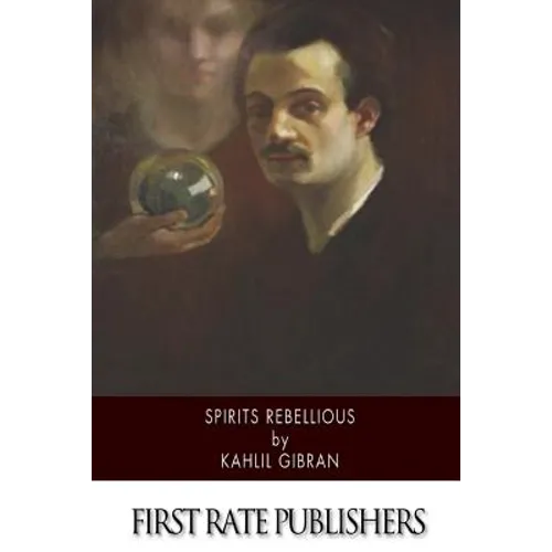Spirits Rebellious