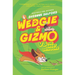 Wedgie & Gizmo vs. the Great Outdoors