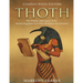 Thoth: The History and Legacy of the Ancient Egyptian God Who Maintains the Universe