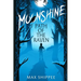 Moonshine: Path of the Raven