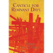 Canticle for Remnant Days