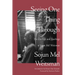 Seeing One Thing Through: The Zen Life and Teachings of Sojun Mel Weitsman