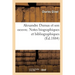 Alexandre Dumas Et Son Oeuvre. Notes Biographiques Et Bibliographiques