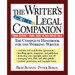 The Writer's Legal Companion: The Complete Handbook for the Working Writer, Third Edition