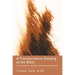 A Transformative Reading of the Bible: Explorations of Holistic Human Transformation