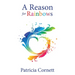 A Reason for Rainbows