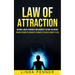 Law of Attraction: Become A Wealth Magent And Manifest Future You Desire (Harness Power Of Universe To Manifest Success, Money & Love)