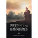 Proceed to Remembrance
