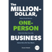The Million-Dollar, One-Person Business, Revised: Make Great Money. Work the Way You Like. Have the Life You Want.