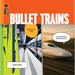 Bullet Trains