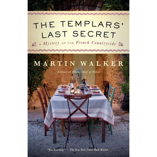 The Templars' Last Secret: A Mystery of the French Countryside - Paperback