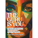 The Guru is You: Yoga for Self-Discovery and Purposeful Living