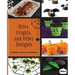 Bites, Frights, and Other Delights: A Spook-tacular Cookbook