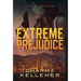 Extreme Prejudice: A Jinx Ballou Novel
