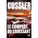 Le Complot Du Croissant