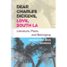 Dear Charles Dickens, Love, South La: Literature, Place, and Belonging