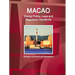 Macao Energy Policy, Laws and Regulation Handbook - Strategic Information and Regulations