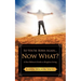 So You're Born Again...Now What? A New Believer's Guide to Kingdom Living