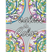 Psalms to Color: An Inspirational Prayer Coloring Book for Adults and Teens