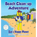 Beach Clean-Up Adventure: Zac's Happy Planet