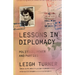 Lessons in Diplomacy: Politics, Power and Parties