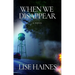 When We Disappear