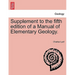 Supplement to the Fifth Edition of a Manual of Elementary Geology.