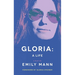 Gloria: A Life (TCG Edition)
