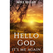 Hello God, It's Me Again